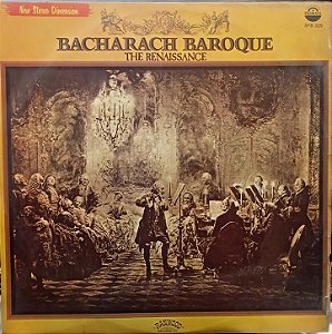 LP - The Renaissance – Bacharach Baroque