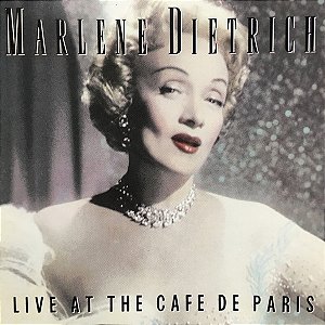 CD - Marlene Dietrich – Live At The Cafe De Paris