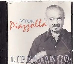 CD - Astor Piazzolla – Libertango