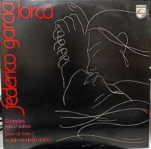 LP - Paco De Lucía e Ricardo Modrego – Federico Garcia Lorca - 12 Canções Para 2 Violões
