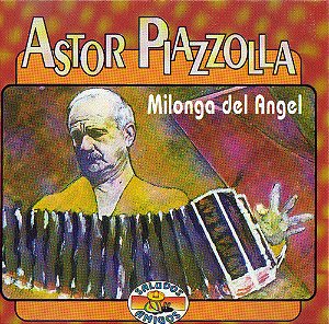 CD – Milonga Del Angel (importado )