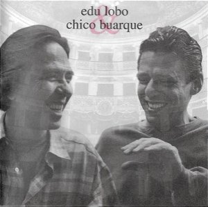 CD - Edu Lobo & Chico Buarque – Álbum De Teatro