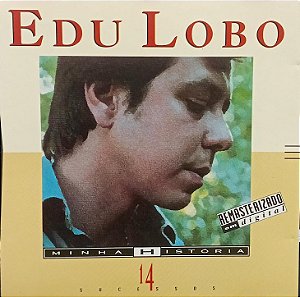 CD - Edu Lobo (Coleção Minha História)