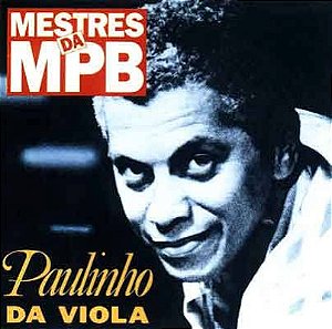 CD - Paulinho Da Viola – Mestres da MPB