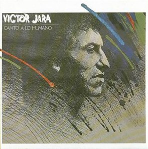CD - Victor Jara – Canto A Lo Humano (Importado Chile)