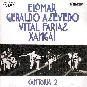CD - Elomar - Geraldo Azevedo - Vital Farias - Xangai – Cantoria 2