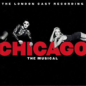 CD - Chicago The Musical (The London Cast Recording) ( Vários Artistas ) - Importado