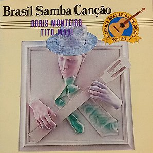 CD – Doris Monteiro & Tito Madi – Brasil Samba Canção