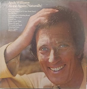 LP - Andy Williams – Alone Again (Naturally)(Imp. U.S.A)