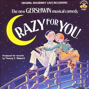 CD - Crazy For You - The New Gershwin Musical Comedy ( IMPORTADO )
