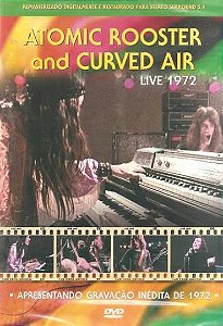 DVD - Atomic Rooster, Curved Air – Live 1972
