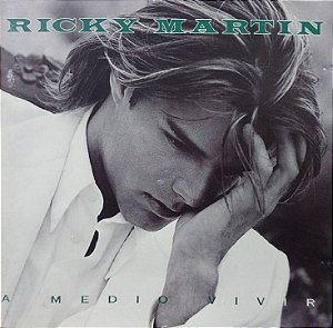 CD - Ricky Martin – A Medio Vivir