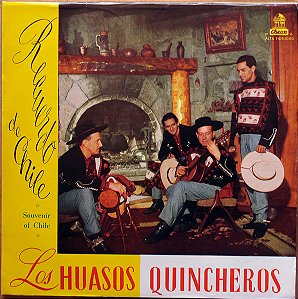 LP - Los Huasos Quincheros – Recuerdo De Chile (Importado Chile)
