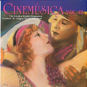 CD - Cinemúsica Vol. III - The London Stúdio Orquestra, Vocal And Choir