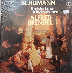 LP - Alfred Brendel, Schumann – Kreisleriana, Kinderszenen - Novo