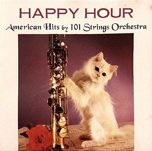 CD - Happy Hour - American Hits By 101 Strings Orchestra