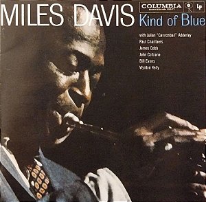 CD - Miles Davis – Kind Of Blue