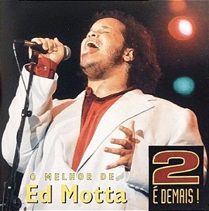 CD - Ed Motta – 2 É Demais!