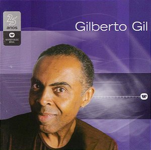 CD – Gilberto Gil – Warner 25 Anos