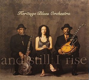 CD - Heritage Blues Orchestra – And Still I Rise (Digipack) - Importado
