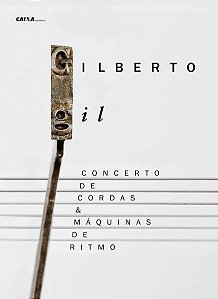 DVD - Gilberto Gil – Concerto De Cordas & Máquinas De Ritmo