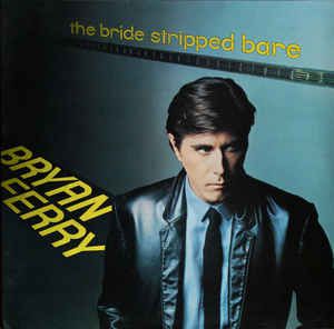 CD - Bryan Ferry ‎– The Bride Stripped Bare - IMP