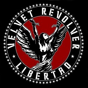 CD - Velvet Revolver ‎– Libertad - IMP