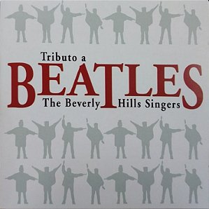 CD - Tributo A Beatles - The Beverly Hills Singers