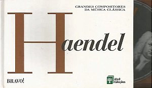 CD + LIVRETO - Haendel ( Grandes Compositores da Música Clássica ) - VOL. 9