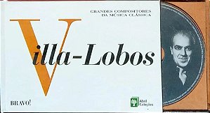 CD + LIVRETO - Villa - Lobos ( Grandes Compositores da Música Clássica ) - VOL. 10