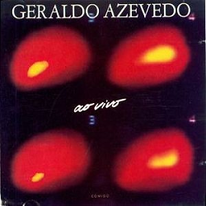 CD - Geraldo Azevedo – Ao Vivo Comigo