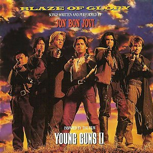 Jon Bon Jovi ‎– Blaze Of Glory / Young Guns II