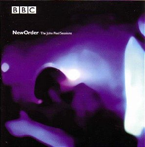 New Order ‎– The John Peel Sessions