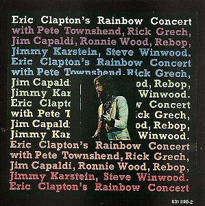 CD - Eric Clapton ‎– Eric Clapton's Rainbow Concert USA