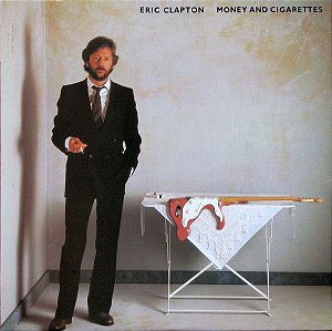 CD - Eric Clapton ‎– Money And Cigarettes - GERMANY