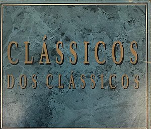 CD - Clássicos dos Clássicos - (BOX) - Vol. I, Vol. II & Vol III
