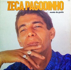 LP - Zeca Pagodinho ‎– Mania Da Gente