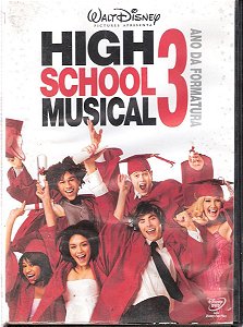 HIGH SCHOOL MUSICAL 3 - ANO DA FORMATURA