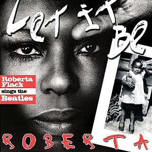 CD - Roberta Flack ‎– Let It Be Roberta: Roberta Flack Sings The Beatles