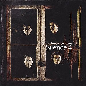 CD - Silence 4 ‎– Silence Becomes It