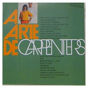 CD - Carpenters ‎– A Arte De Carpenters