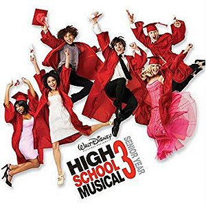 CD - High School Musical 3 : Ano da Formatura