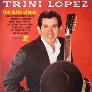 LP - Trini Lopez ‎– The Latin Album