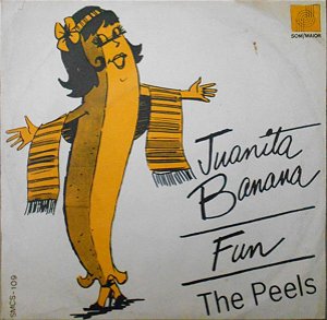 Compacto - The Peels ‎– Juanita Banana / Fun