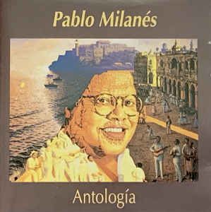 CD - Pablo Milanés ‎– Antología - IMP