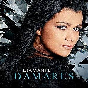 CD - Damares ‎– Diamante (Digipack)