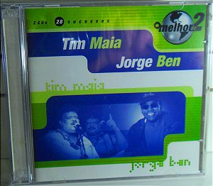 CD -  Tim Maia / Jorge Ben - O melhor de 2 (DUPLO)