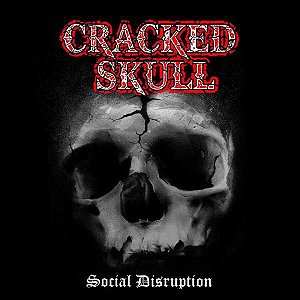 CD - Cracked Skull - Social Disruption (Lacrado)