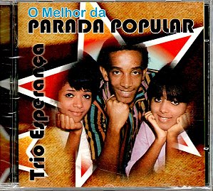 CD - Trio Esperança - O Melhor da Parada Popular (Lacrado)