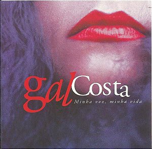 CD - Gal Costa ‎– Minha Voz, Minha Vida